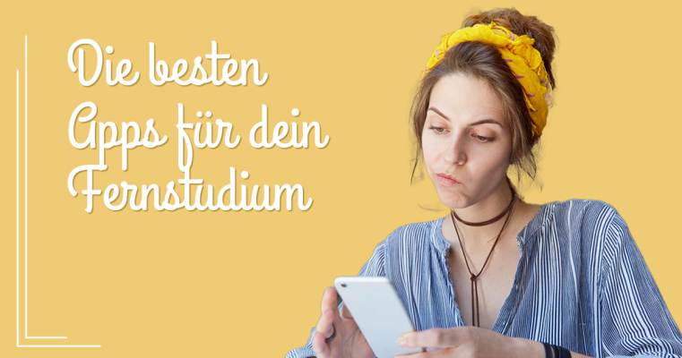 Die besten Apps fürs Fernstudium